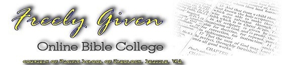 Freely Given Online Bible College